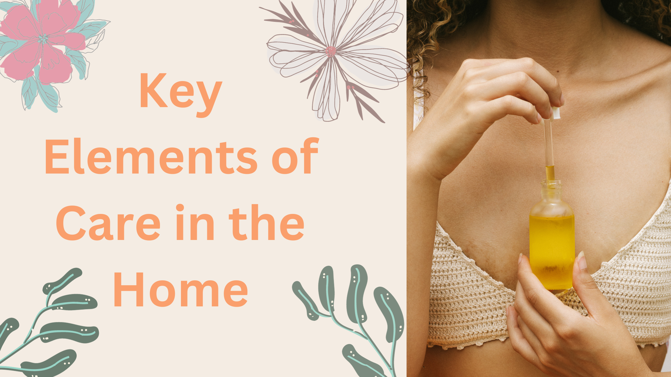 Key Elements of Care in the Home: A Closer Look at Personalized Services